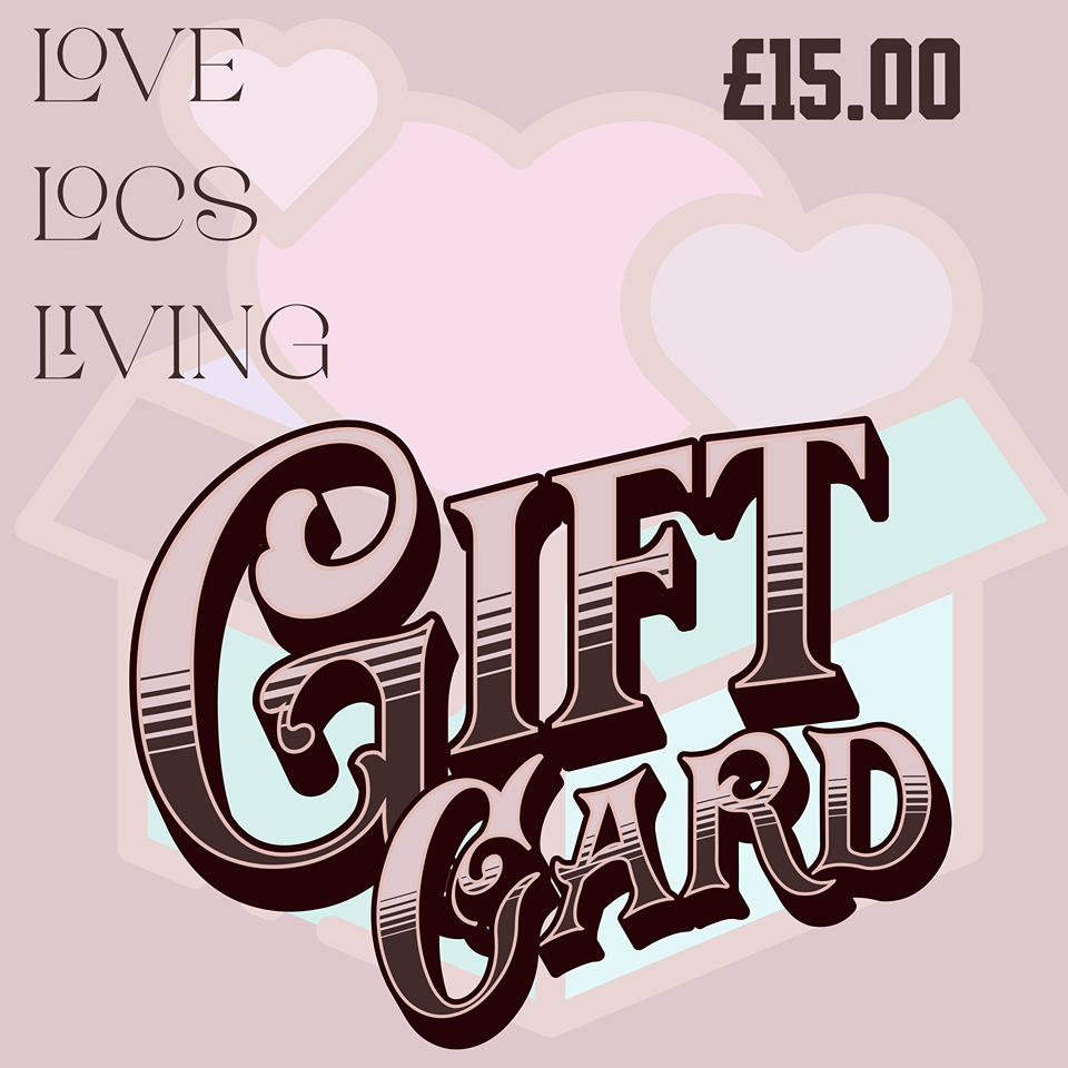 LoveLocsLiving-Gift Cards - LoveLocsLiving