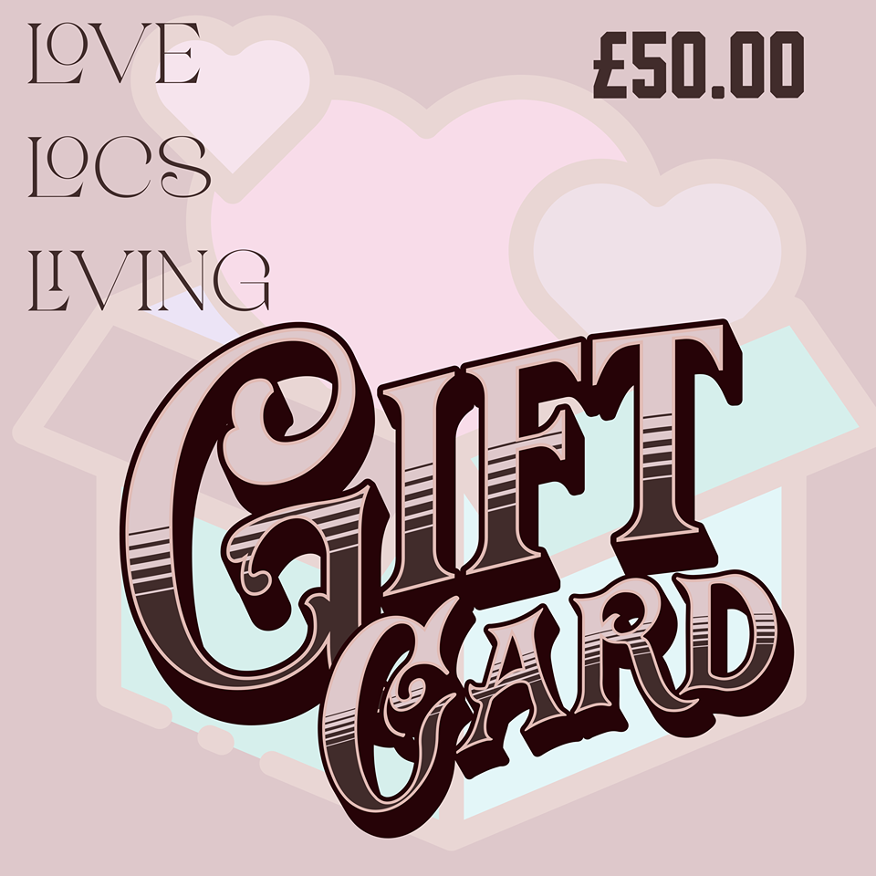 LoveLocsLiving-Gift Cards - LoveLocsLiving